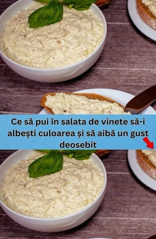 Ce să pui în salata de vinete să-i albești culoarea și să aibă un gust deosebit. Ingredientul secret al bucătarilor de top